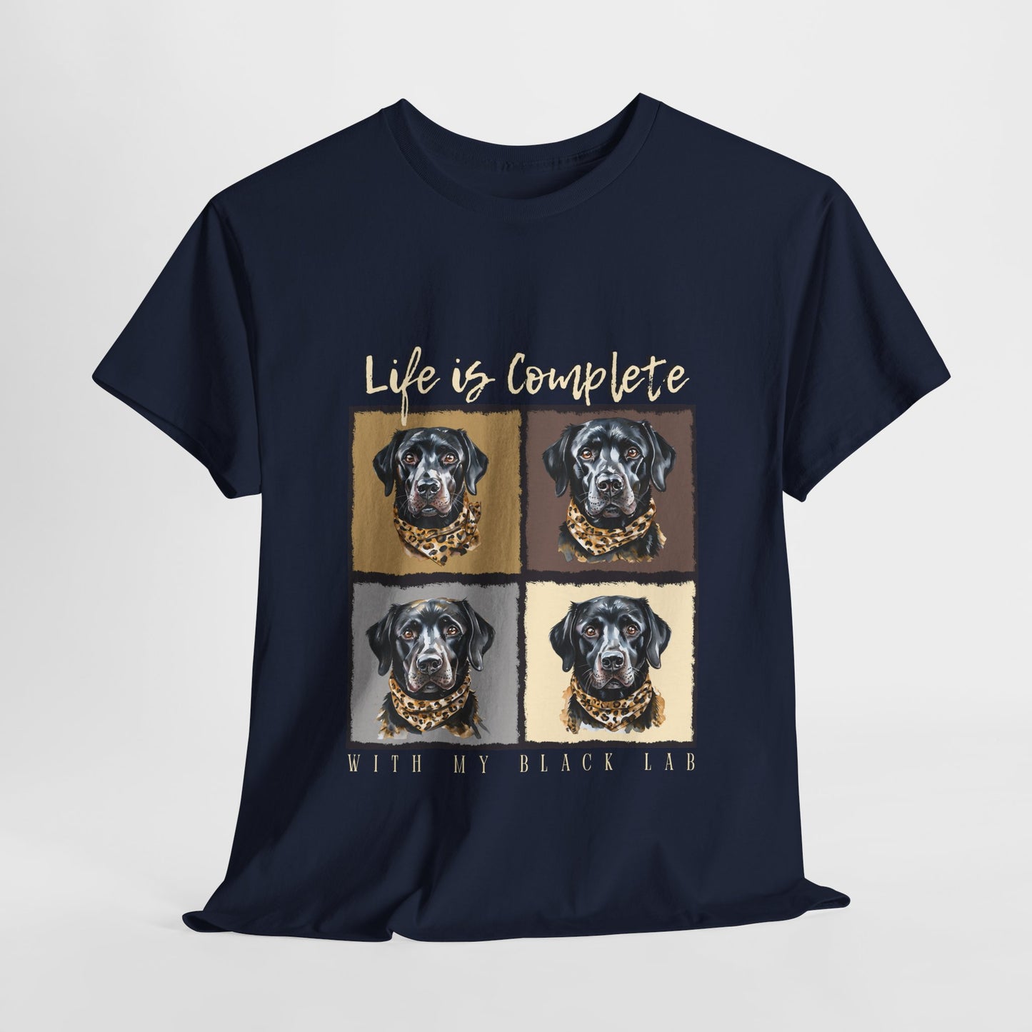 Black Lab Life Is Complete TShirt