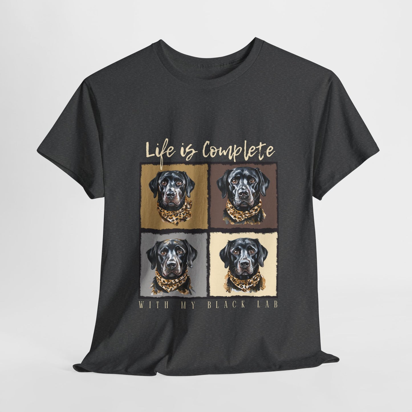 Black Lab Life Is Complete TShirt