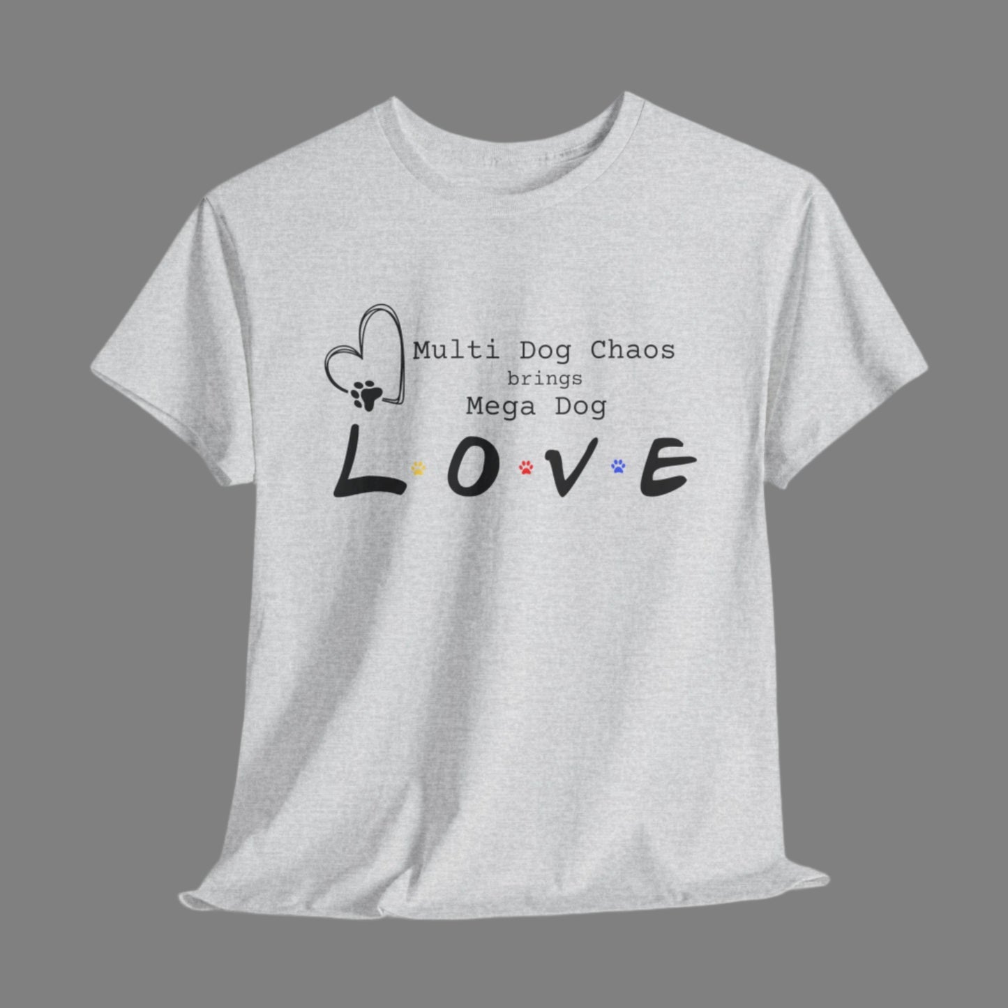Gray t-shirt with a humorous dog-themed text design on a white background