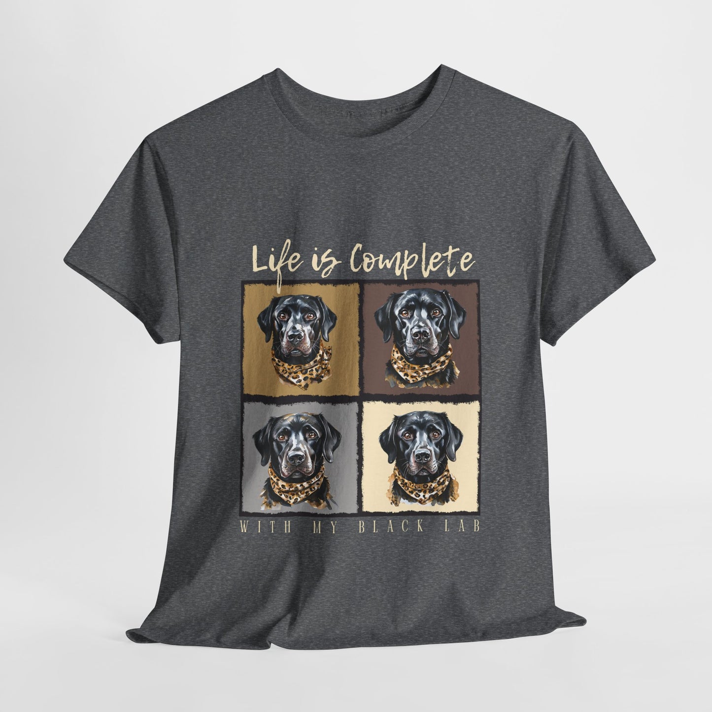 Black Lab Life Is Complete TShirt
