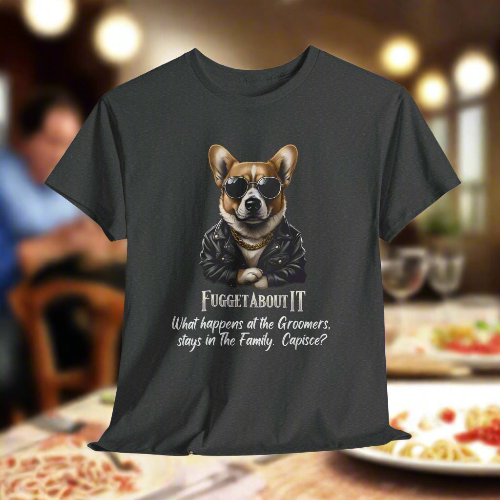 Corgi tshirt Fugget About It Groomers in Dark Heather with a dog graphic and humorous text