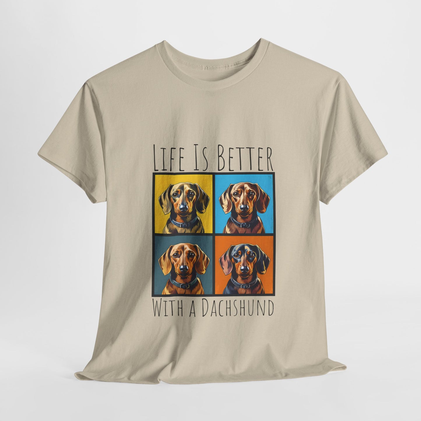 DACHSHUND SHIRT Life is Better in sand