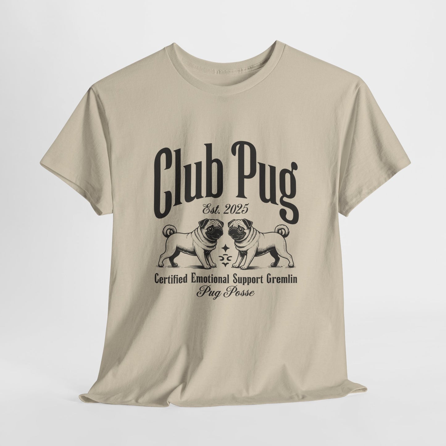 PUG LIFE SHIRT Club Pug Posse in sand