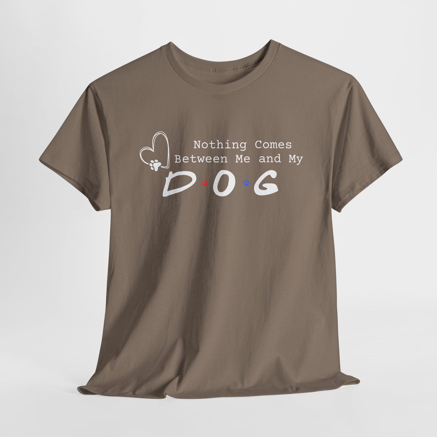 Brown savana t-shirt with 'Nothing Comes Between Me and My Dog' text on a white background