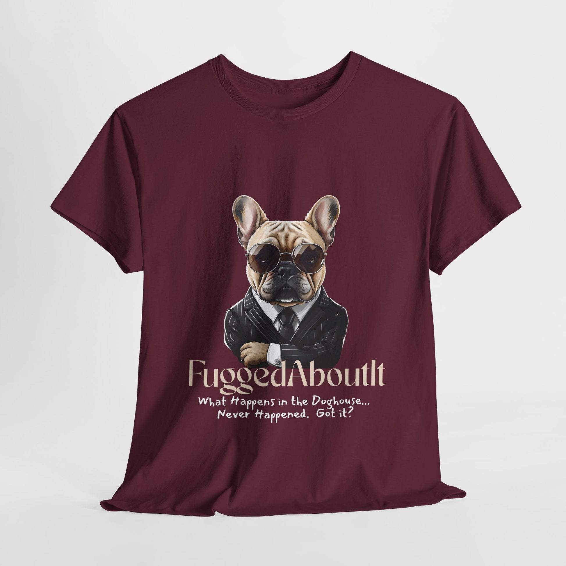 Maroon t-shirt with a graphic of a dog in a suit and sunglasses and text on a white background