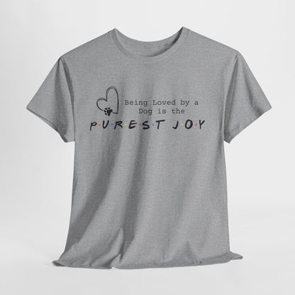 Sport Gray t-shirt with 'Being Loved by a Dog is the Purest Joy' text on a white background