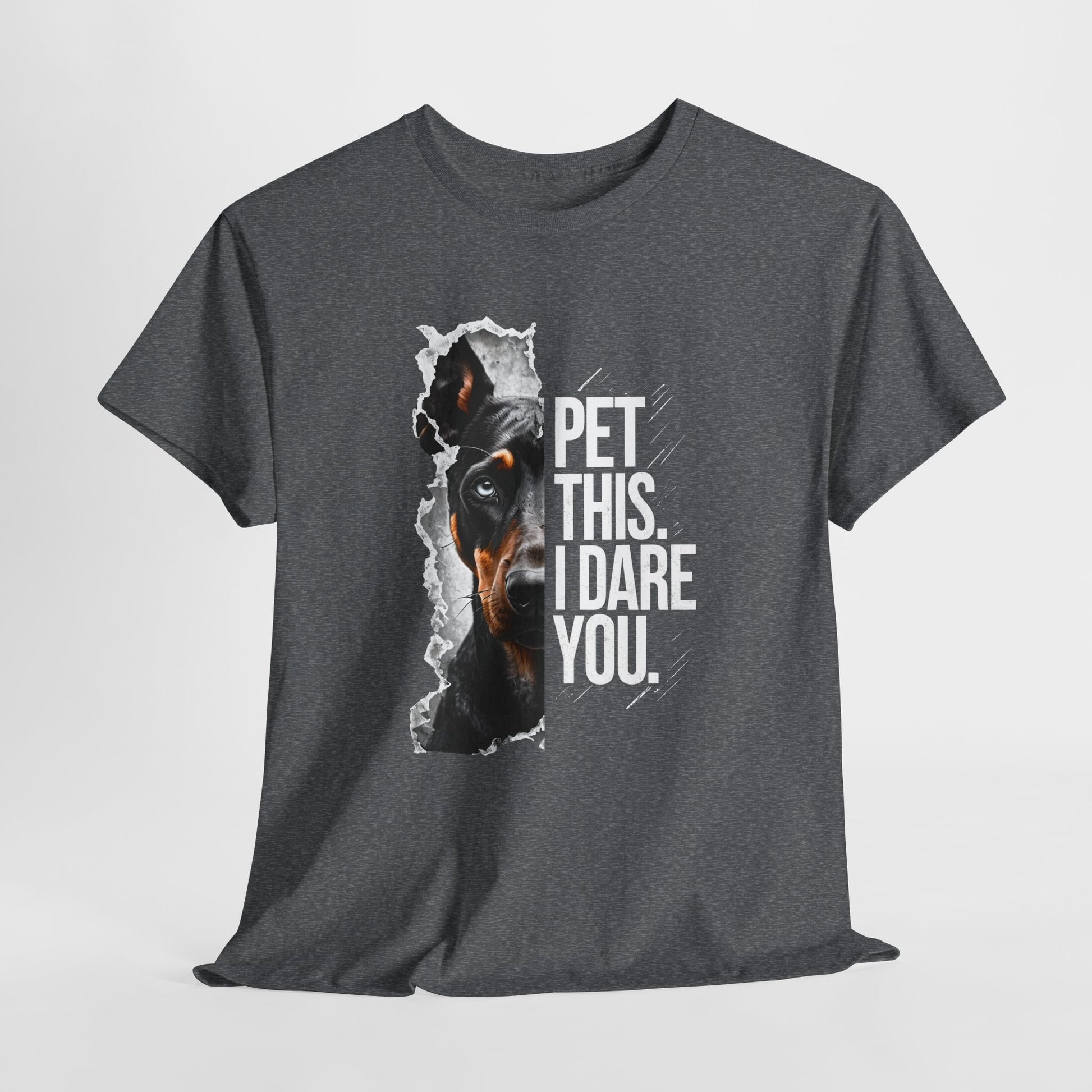 CRAZY DOG TEE Doberman Pet This Shirt in dark heather
