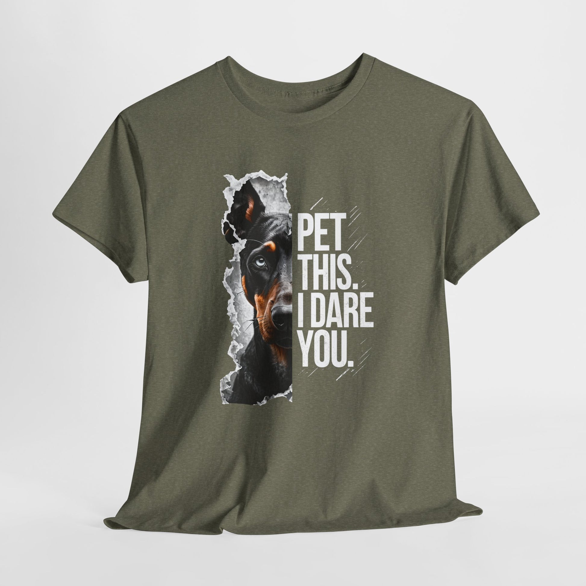 CRAZY DOG TEE Doberman Pet This Shirt in heather military green
