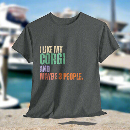 Graphite heather corgi tshirt with colorful text 'I LIKE MY CORGI AND MAYBE 3 PEOPLE.' 