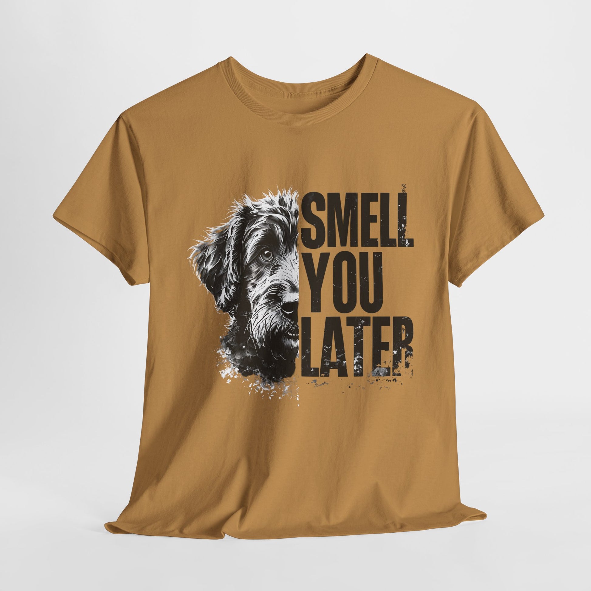 Crazy_Dog_Tee Smell You Later in old gold