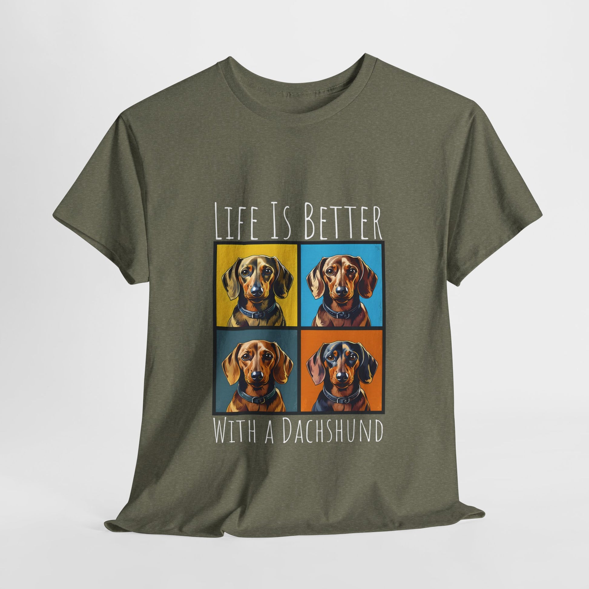DACHSHUND SHIRT Life is Better in heather military green