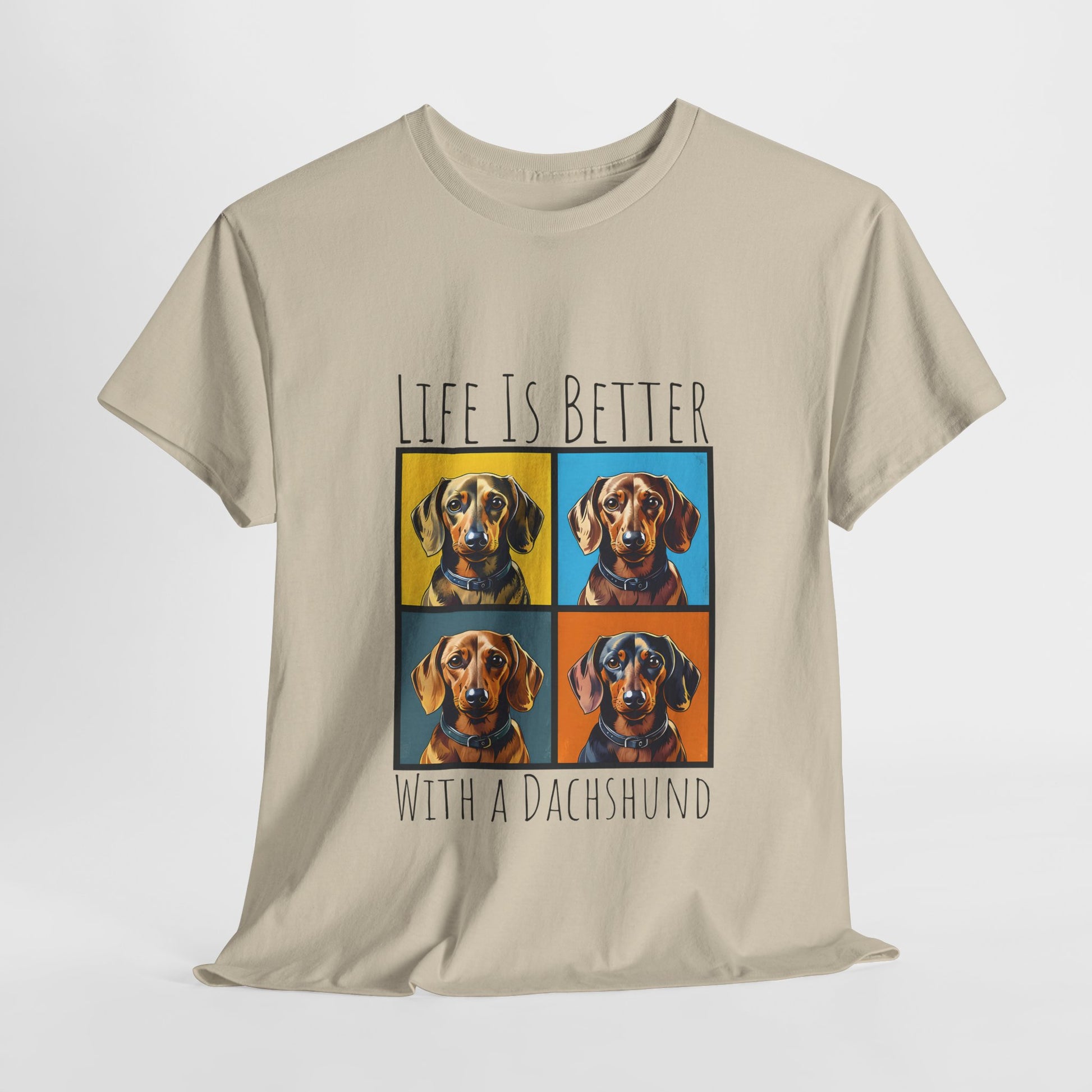 DACHSHUND SHIRT Life is Better in sand