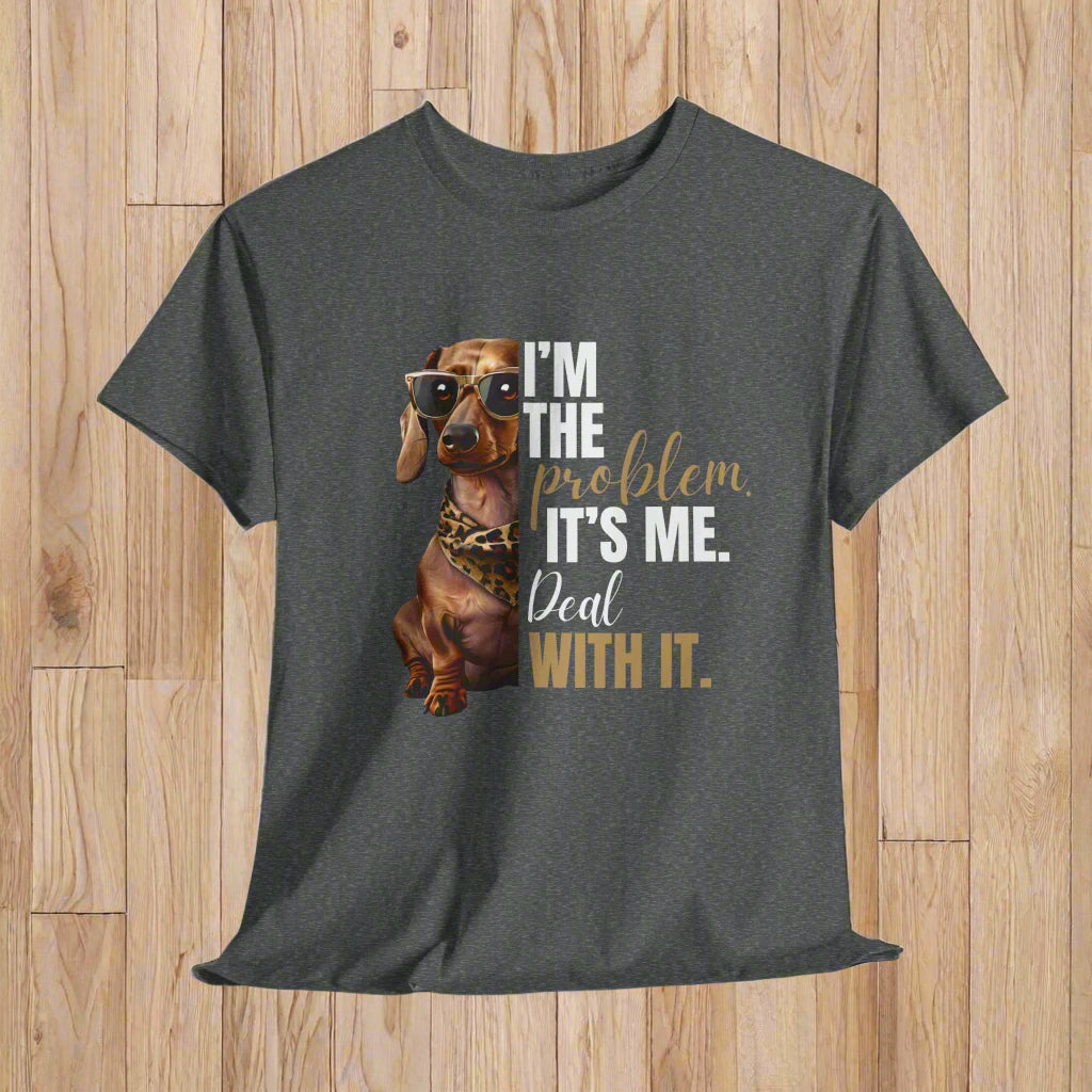 Dachshund Shirt "I'm The Problem" in Graphite Heather with a dachshund graphic and text on a white background
