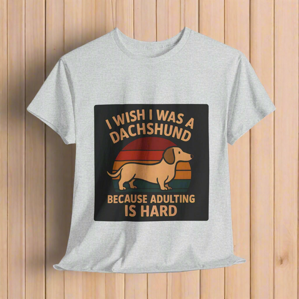 Dachshund Shirt text Adulting is Hard in ash