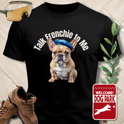 FRENCH BULLDOG SHIRT Talk Frenchie to Me in black