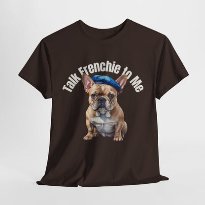 FRENCH BULLDOG SHIRT Talk Frenchie to Me in dark chocolate