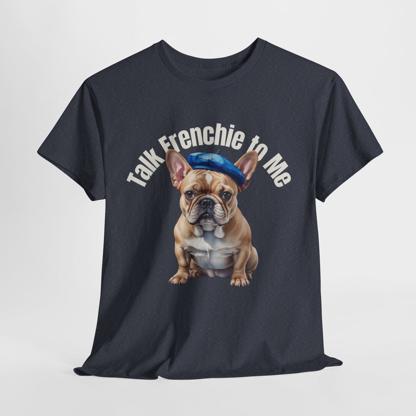 FRENCH BULLDOG SHIRT Talk Frenchie to Me in dark heather gray