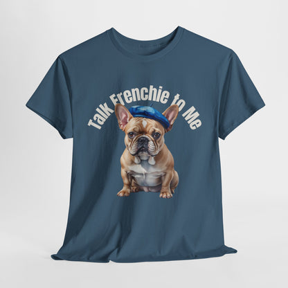 FRENCH BULLDOG SHIRT Talk Frenchie to Me in indigo blue