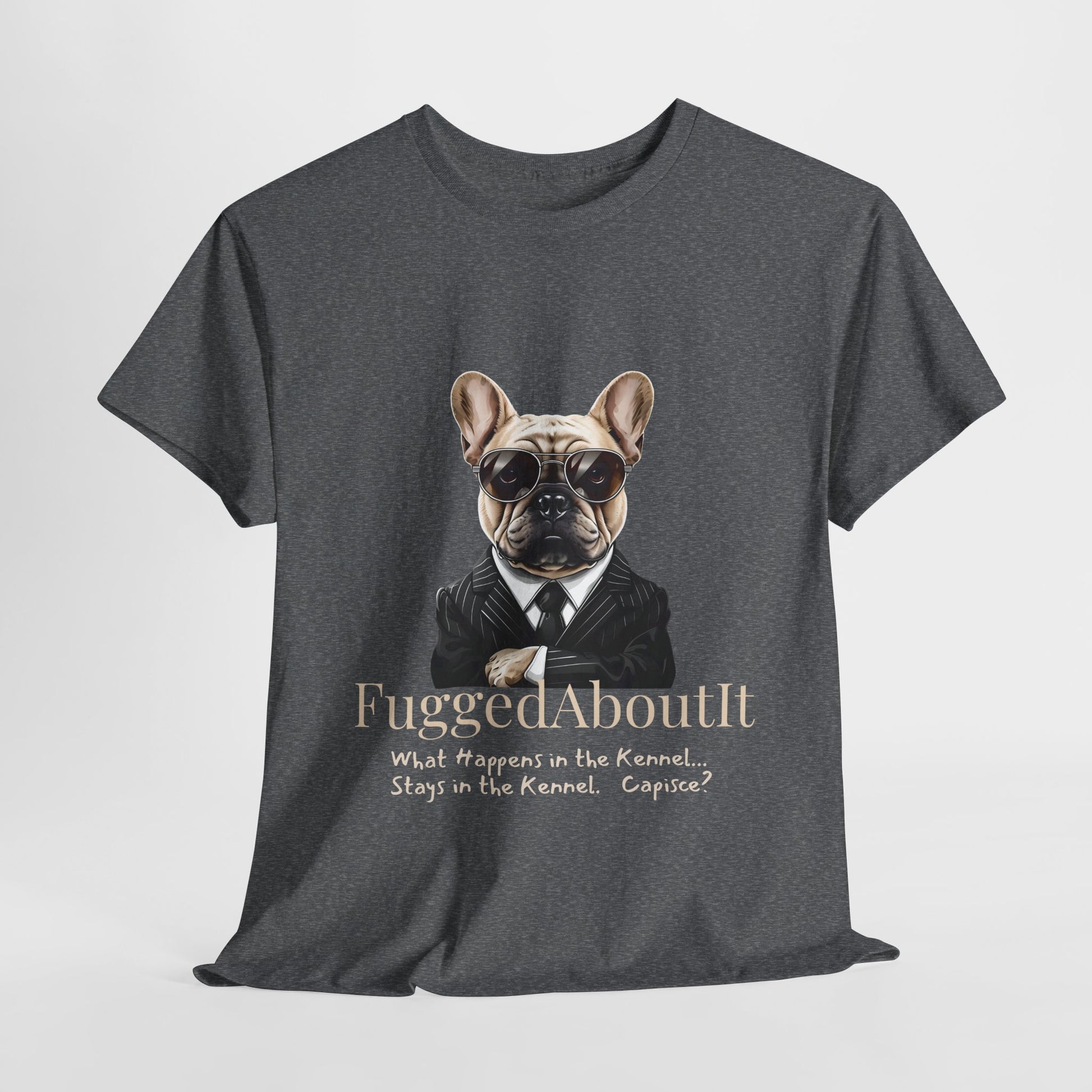 French bulldog shirt Mafia satire Kennel in graphite heather