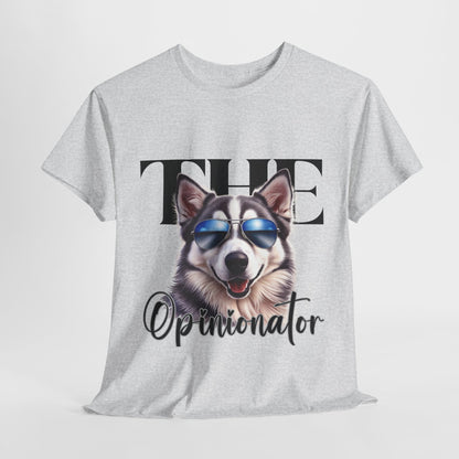 HUSKY DOG T SHIRT The Opinionator in ash