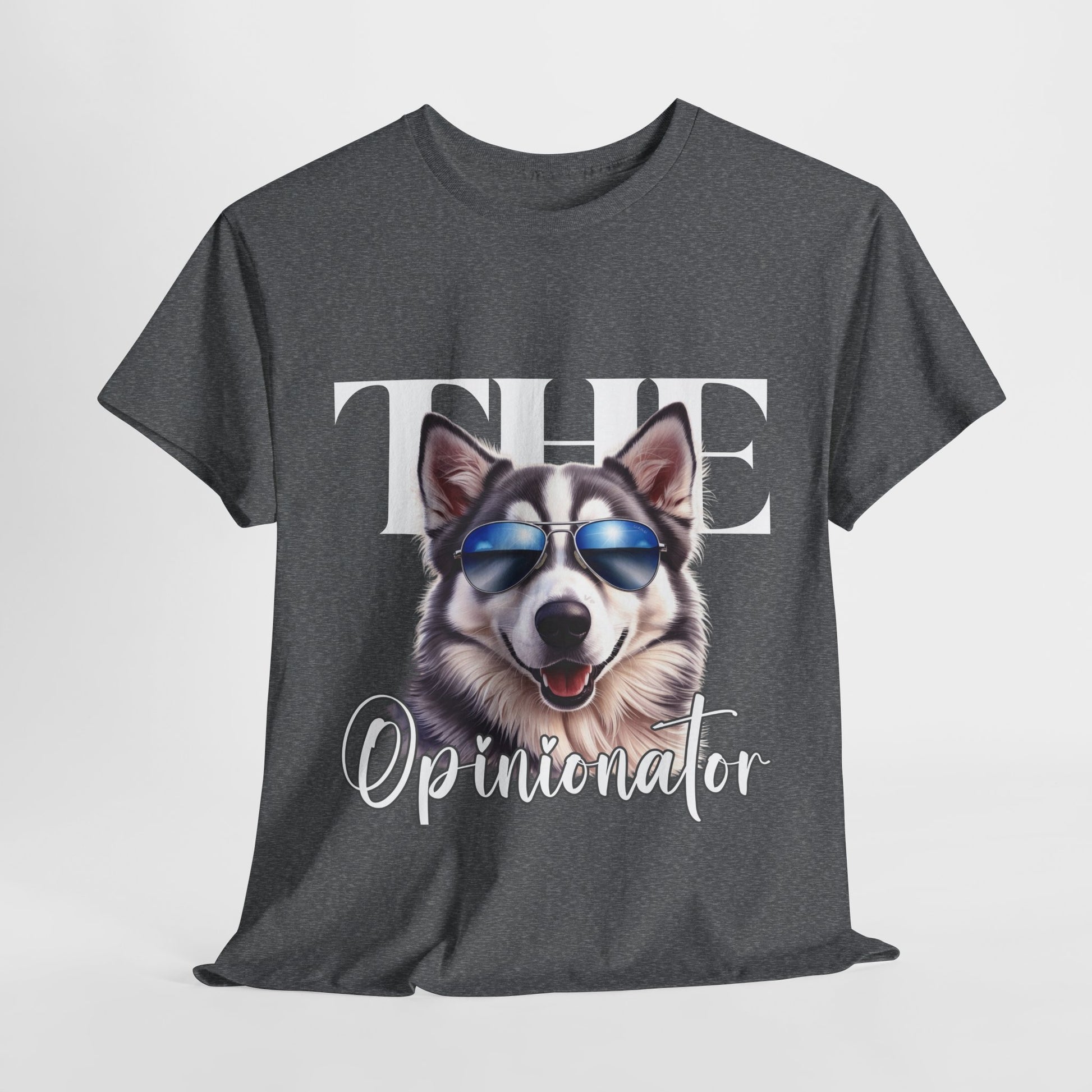 HUSKY DOG T SHIRT The Opinionator in graphite heather