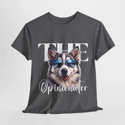 HUSKY DOG T SHIRT The Opinionator in graphite heather