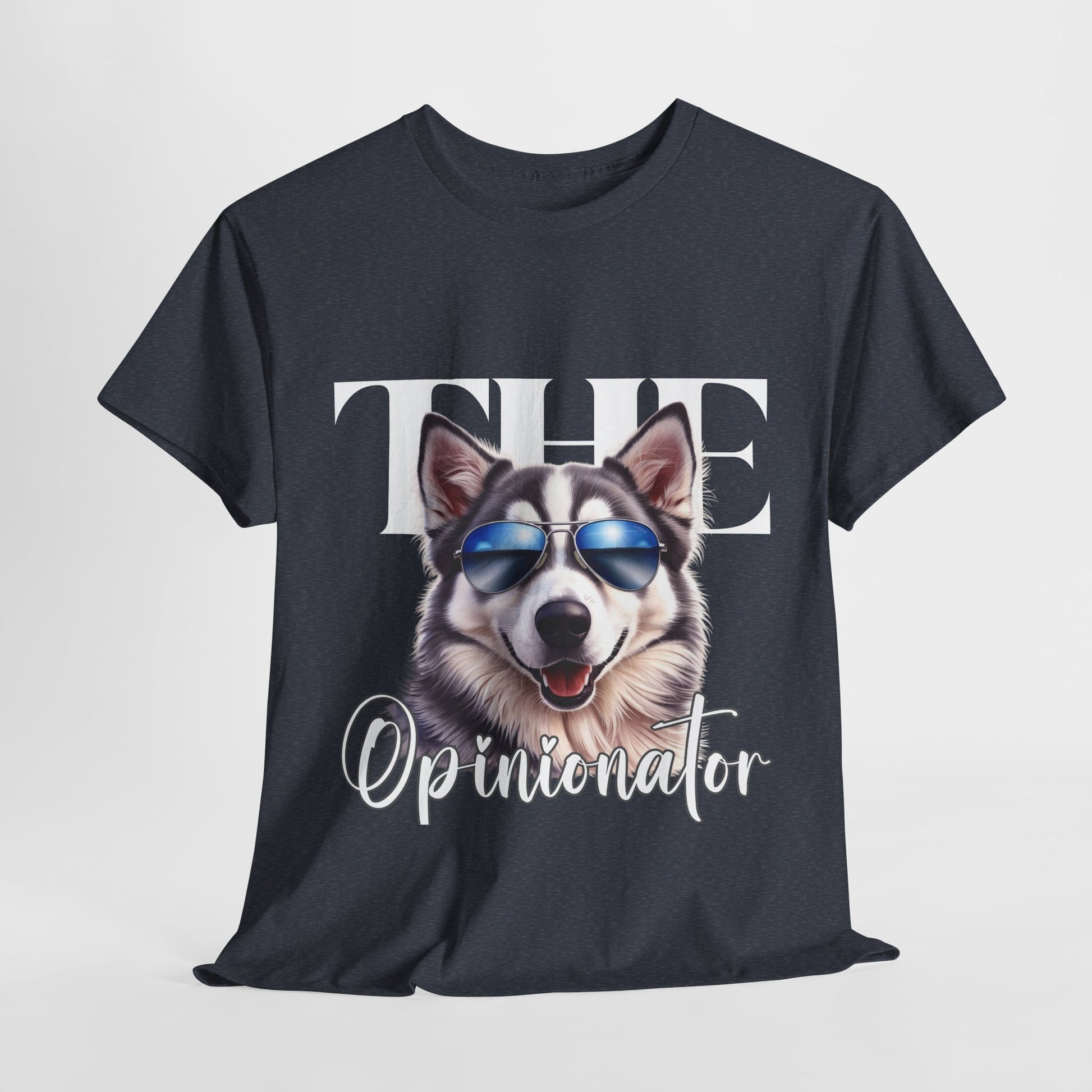 HUSKY DOG T SHIRT The Opinionator in heather navy