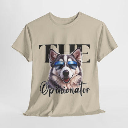 HUSKY DOG T SHIRT The Opinionator in sand