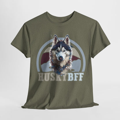 HUSKY DOG T SHIRT with HUSKY BFF text in heather military green