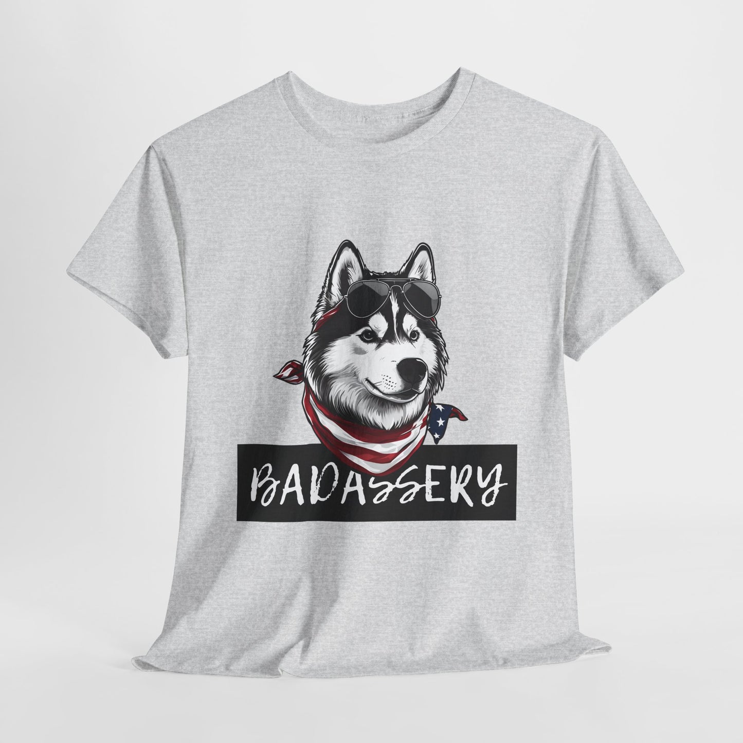 HUSKY T SHIRT with HUSKY DOG Badassery graphic in ash