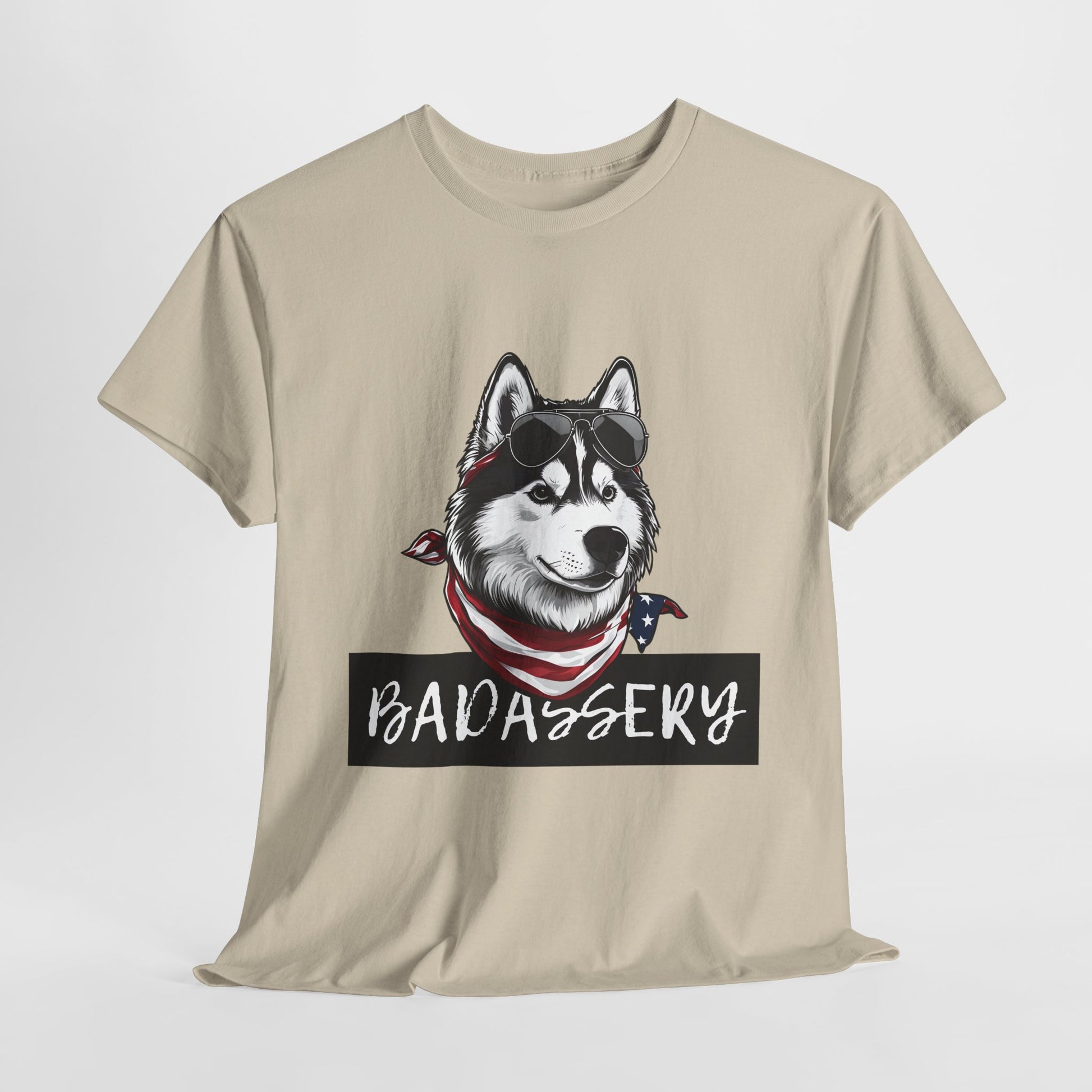 HUSKY T SHIRT with HUSKY DOG Badassery graphic in sand