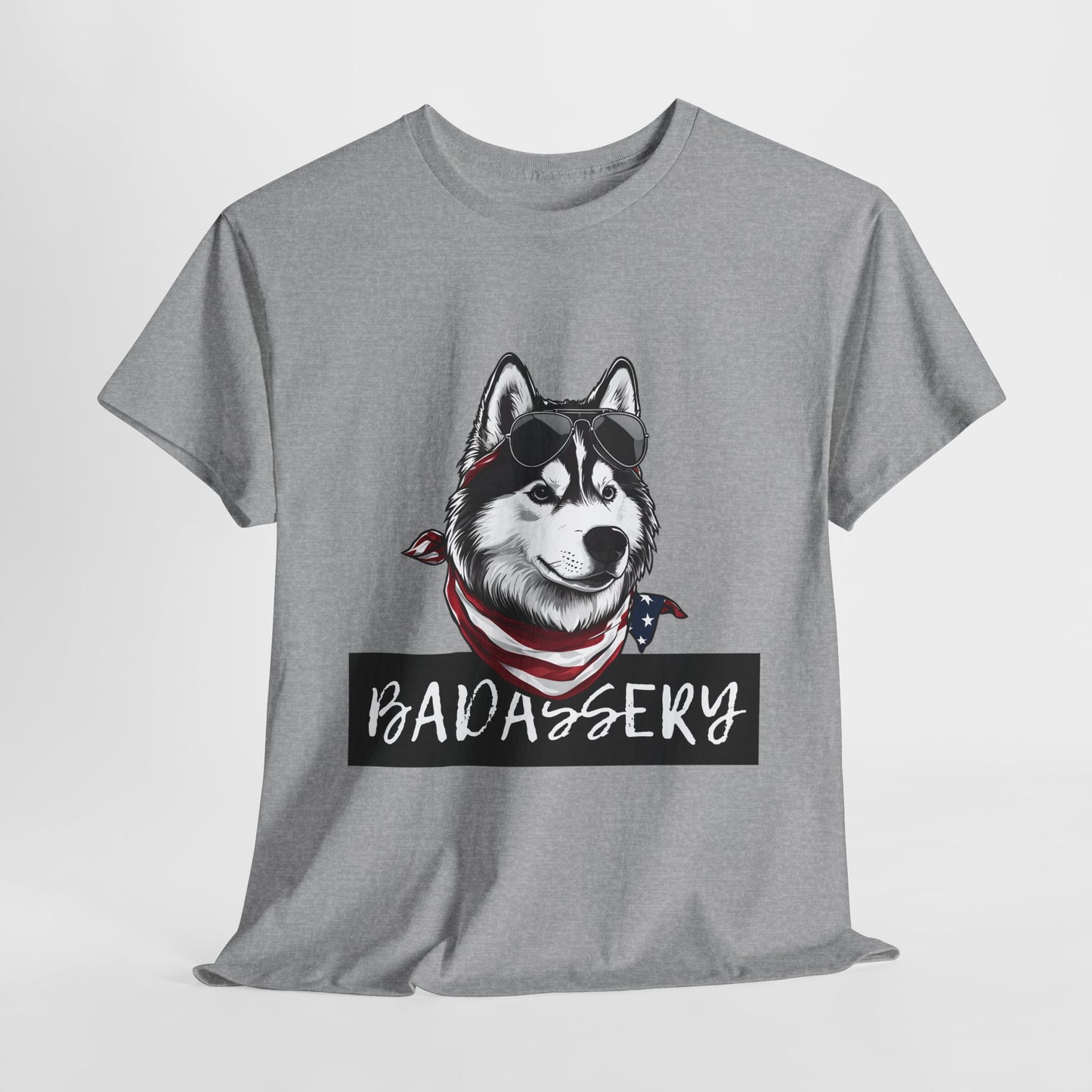 HUSKY T SHIRT with HUSKY DOG Badassery graphic in sport gray