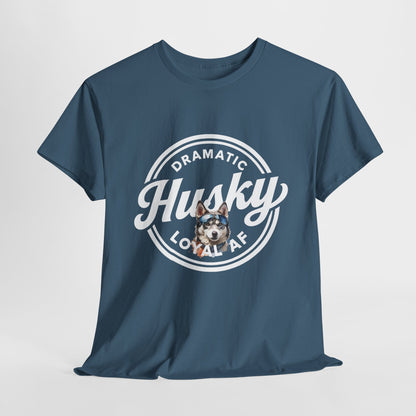 HUSKY T SHIRT with circle graphic, text Dramatic Loyal AF in indigo blue