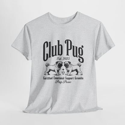 PUG LIFE SHIRT Club Pug Posse in ash