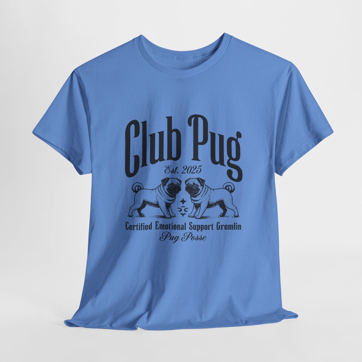 PUG LIFE SHIRT Club Pug Posse in carolina blue